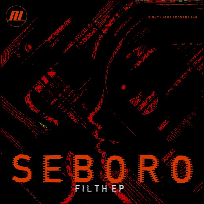 Seboro Filth EP